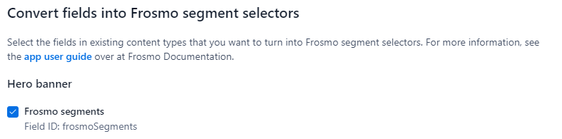 Convert fields into Frosmo segment selectors