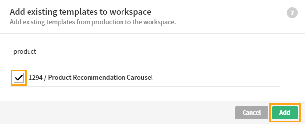 Adding existing templates to a workspace