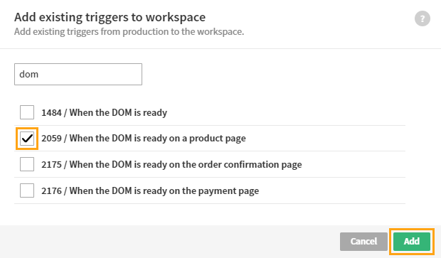 Adding existing triggers to a workspace